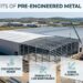 The Benefits of Pre-Engineered Metal Buildings